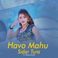 Havo Mahu Sidar Tura