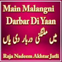 Main Malangni Darbar Di Yaan