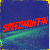 Speedmuffin