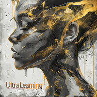 Ultra Learning