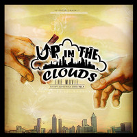 Up in the Clouds (Mixtape Soundtrack Series), Vol. 4