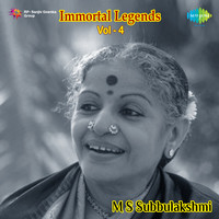 Immortal Legends - M S Subbulakshmi Vol 4