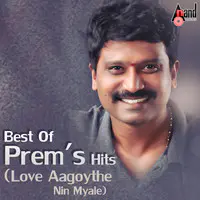 Best Of Prems Hits -(Love Aagoythe Nin Myale)
