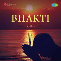 Bhakti Vol. 2