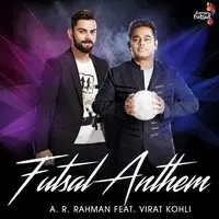 Futsal Anthem (feat. Virat Kohli)