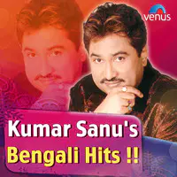 Kumar Sanu Bengali Hits