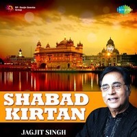 Shabad Kirtan Jagjit Singh