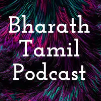 Bharath Tamil Podcast - season - 1