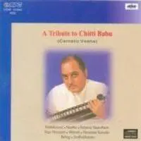 A Tribute To Chittibabu - Veena Vol 1