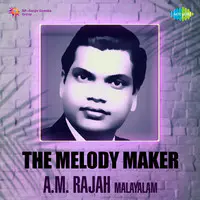 The Melody Maker - A. M. Rajah