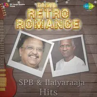 Tamil Retro Romance SPB And Ilayaraaja Hits