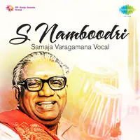 S Namboodri Samaja Varagamana Vocal