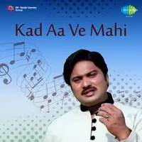 Sharafat Ali Khan - Kadi Aa Ve Mahi Vol 2