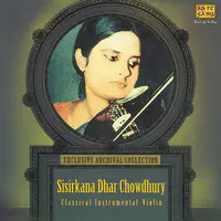Classical Violin By Sisirkana Dhar Chowdhury 