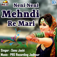 Neni Neni Mehndi Re Mari