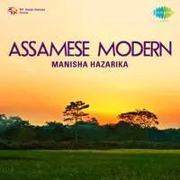 Assamese Modern Songs By Manisha Hazarika 