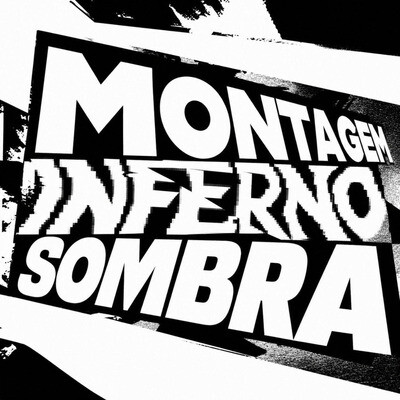 MONTAGEM INFERNO SOMBRA (Slowed)