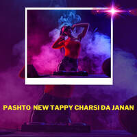 Pashto  New Tappy Charsi Da Janan