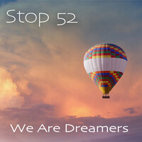 We Are Dreamers