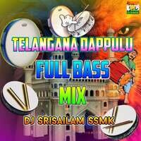 Telangana Dappulu Full Bass Mix