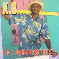 K.B.'s Bahamian Hits#2