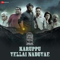 Karuppu Vellai Naduvae (From "Perai Thedum Iravil")