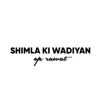 Shimla Ki Waadiyan