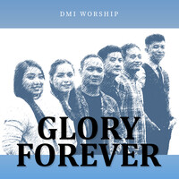 Glory Forever