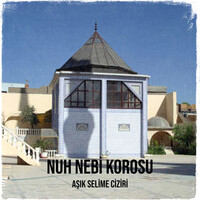 Nuh Nebi Korosu