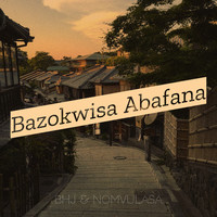 Bazokwisa Abafana