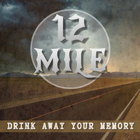Drink Away Your Memory