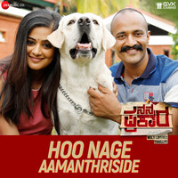 Hoo Nage Aamanthriside (From "Nanna Prakara")