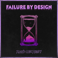 Failure by Design Song Download: Play & Listen Failure by Design all ...