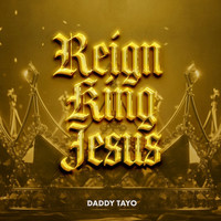 Reign King Jesus