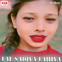 lal sadiya lahiya