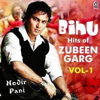 Nodir Pani (Bihu Hits Of Zubeen Garg, Vol, 1 ), Joontora 2005