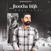 Jhootha Isqh