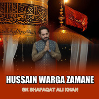 Hussain Warga Zamane