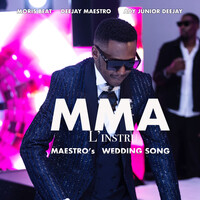 Mma L'instru (Maestro's Wedding Song)