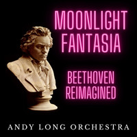 Moonlight Fantasia (Beethoven Reimagined)