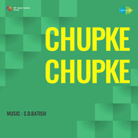 Chupke Chupke