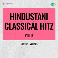 Hindustani Classical Hitz Vol-9