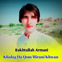 Khalag Da Qom Mirani Khwan