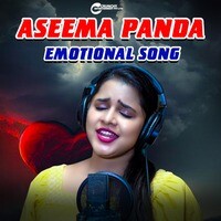 Aseema Panda Emotional song