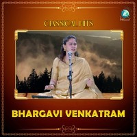Bhargavi Venkatram Classical Hits