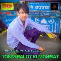 Tosim Balot Ki Mohbbat