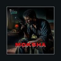 Moksha - RosePodPlay - season - 1