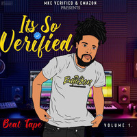 It's so Verified Beat Tape, Vol. 1