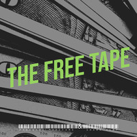 The Free Tape