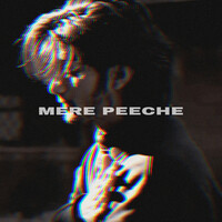 Mere Peeche